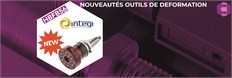 NOUVEAUTÉS OUTILS DE DEFORMATION 